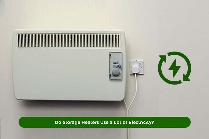 Do Storage Heaters Use a Lot of Electricity